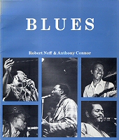 Robert Neff & Anthony Connor: Blues.- Boston 1975