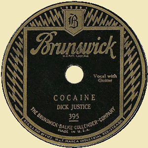 D I C K   J U S T I C E  Cocaine (Brunswick 395)