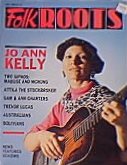 Jo Ann Kelly on front cover of 'FolkROOTS' No. 71 May 1989