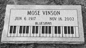 M O S E   V I N S O N   headstone, placed by The Killer Blues Headstone Project; source: http://www.killerblues.net/Headstones-Placed.html
