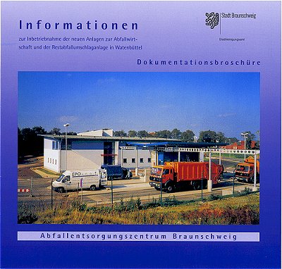 Dokumentationsbroschuere 'Abfallentsorgungszentrum Braunschweig'